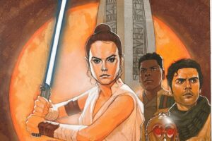 Holy Crap, the Rise of Skywalker Comic is Finally Coming Out