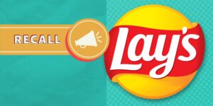 FDA Announces Lay’s Recall Across Multiple States