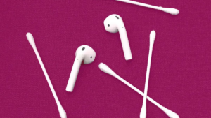 Your Wireless Earbuds and AirPods Are Gross. Here’s How to Clean Them