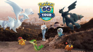 Pokemon Go’s Unova Tour In LA Will Go On, But Niantic Is Monitoring Wildfires