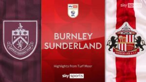 Unbelievable late penalty drama as Burnley hold Sunderland for draw!