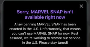 Marvel Snap is banned, just like TikTok