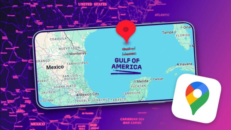 Google Will Update Gulf of Mexico to ‘Gulf of America’ in Maps